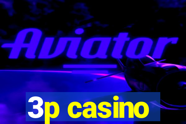 3p casino